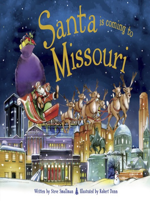 Title details for Santa Is Coming to Missouri by Steve Smallman - Available